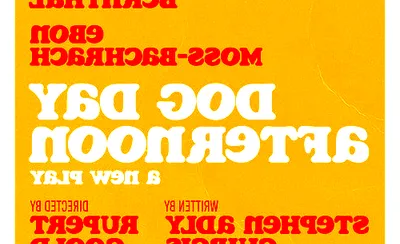 Dog Day Afternoon - Theatrical Production