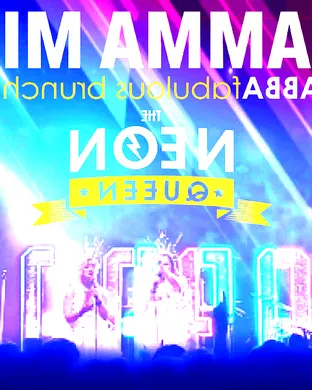 The Neon Queen: Mamma Mia Brunch